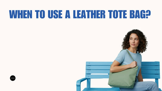 When To Use a Leather Tote Bag?